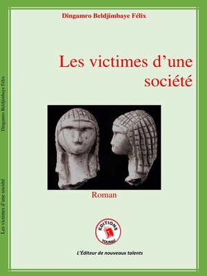 cover image of Les Victimes D'Une Société